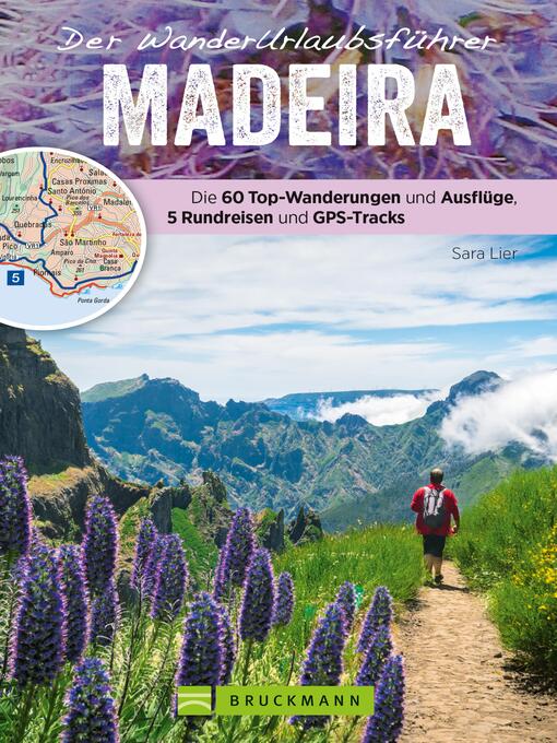 Title details for Der Wanderurlaubsführer Madeira. Ein Wander- und Reiseführer in einem by Sara Lier - Wait list